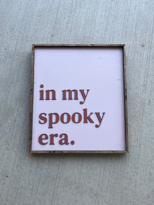 In my spooky era